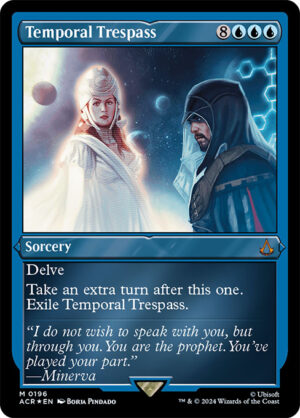 Temporal Trespass