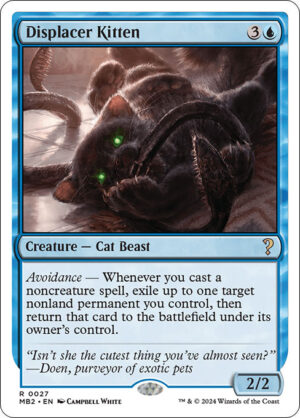Displacer Kitten