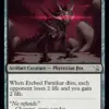 Etched Familiar